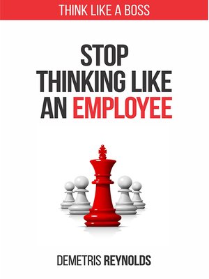 cover image of Stop Thinking Like an Employee